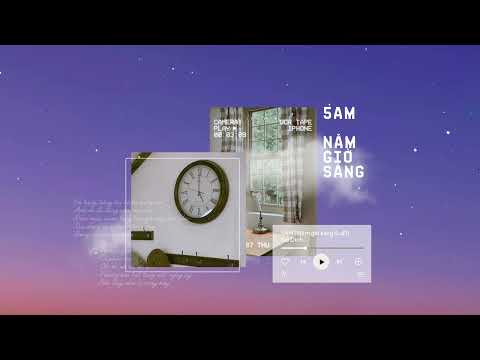 Kaidinh | 5am -  năm giờ sáng | "lâu phai #2"