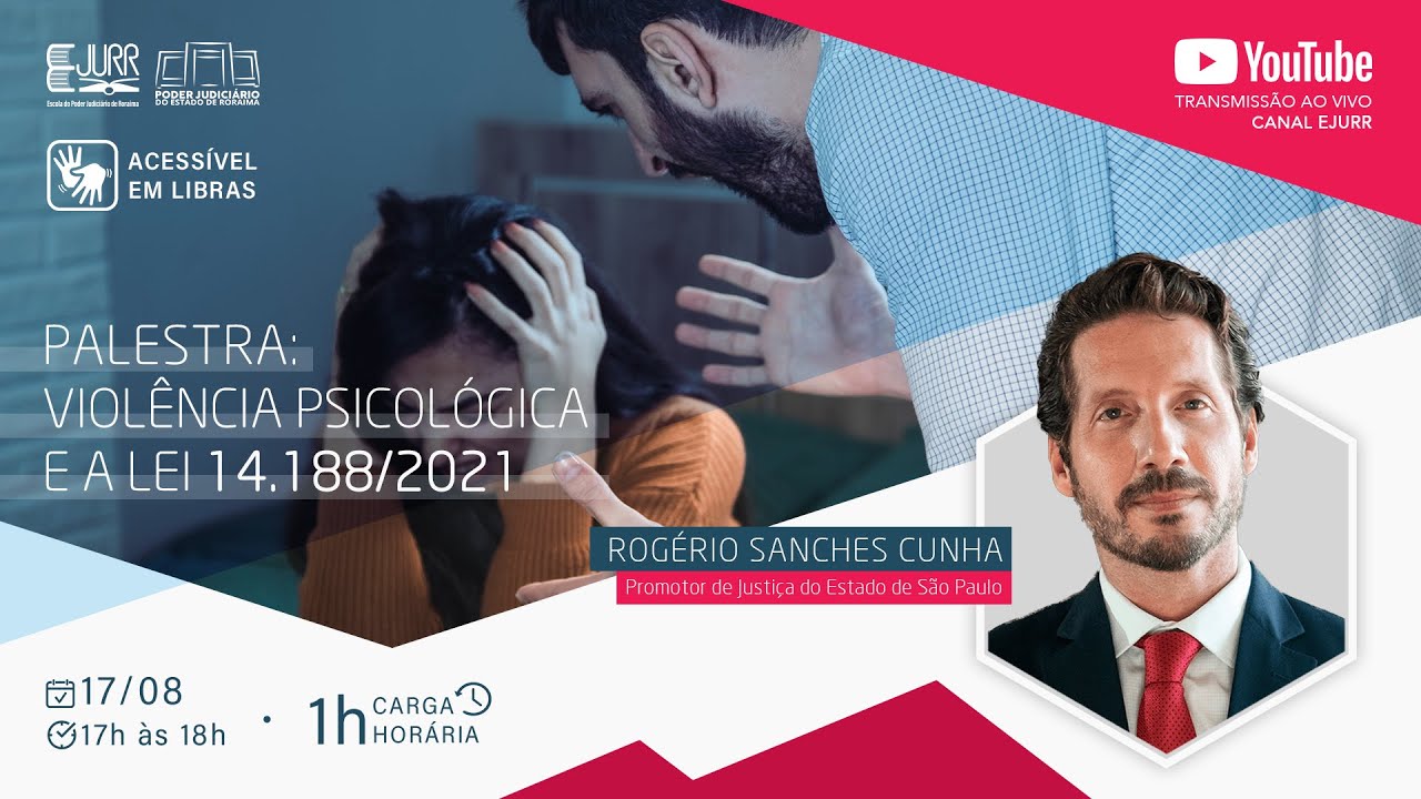 Palestra: Violência Psicológica e a Lei 14.188/2021 | Rogério Sanches