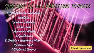 Download lagu Sholawat Dj versi Angklung-Full musik mp3