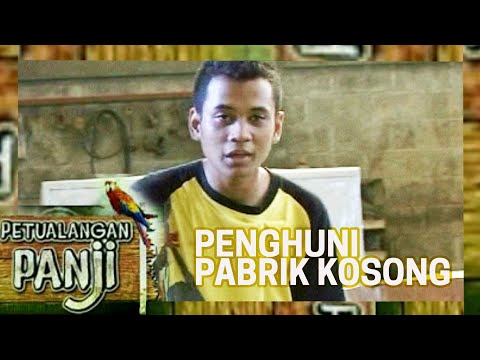 THE EMPTY FACTORY RESIDENTS - PANJI'S ADVENTURES