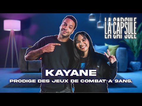 KAYANE : PRODIGE DES JEUX DE COMBAT | La Capsule ep.4 Ft @Kayanetv252