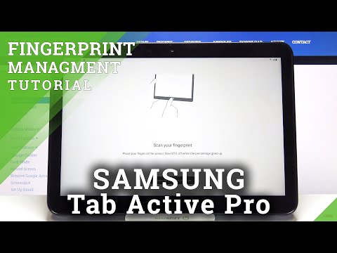 How to Add Fingerprint in SAMSUNG Galaxy Tab Active Pro – Fingerprint Sensor