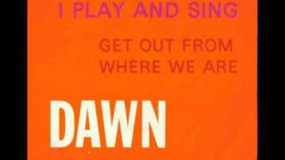 Dawn - I Play and Sing (1971)