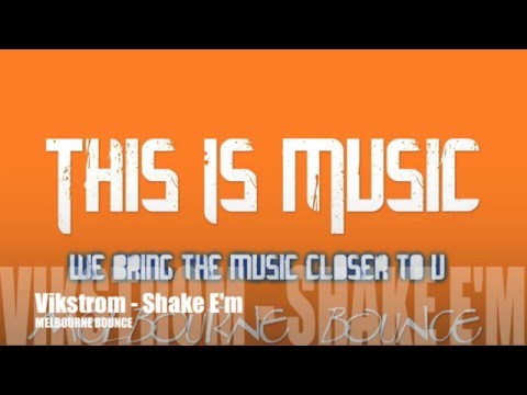 Vikstrom - Shake 'Em