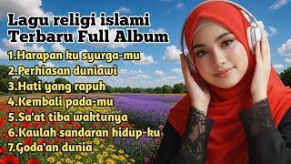 Download lagu Lagu religi islami terbaru pengingat hati full album - Harapan ku Syurga-mu  mp3