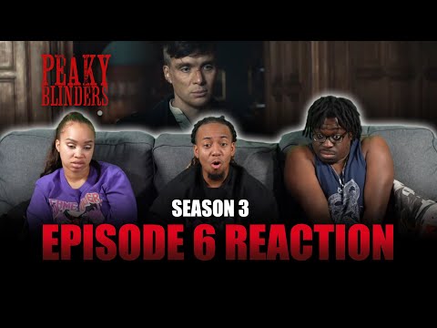 The Shelby Family Locked Up! | Peaky Blinders S3 Ep 6 Reaction