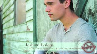 Joshua Hyslop - World Spins Madly On (The Weepies cover) Nettwerk 30th