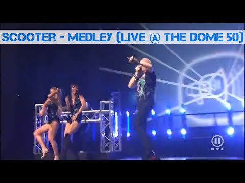 Scooter - Medley (Live @ The Dome 50, Olympiahalle München Munich, Germany) (2009.05.22)