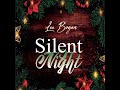 Silent Night - Lee Bogan @LeeBogan