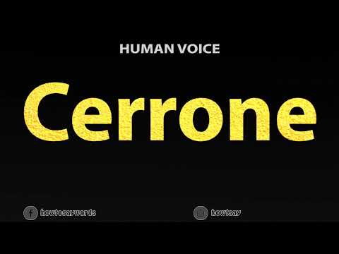 How To Pronounce Cerrone