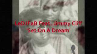 LeDJFaB - Set On A Dream