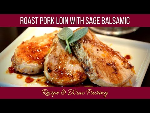 A Great Wine Pairing for Pork Tenderloin  + Recipe from Julie Steindel