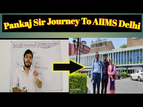 Pankaj Sir Journey To AIIMS Delhi ❤️💯
