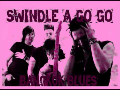 Swindle-A-Go-Go - Bangkok Blues