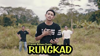 Download lagu Rungkad | Parodi Bahasa Sunda mp3