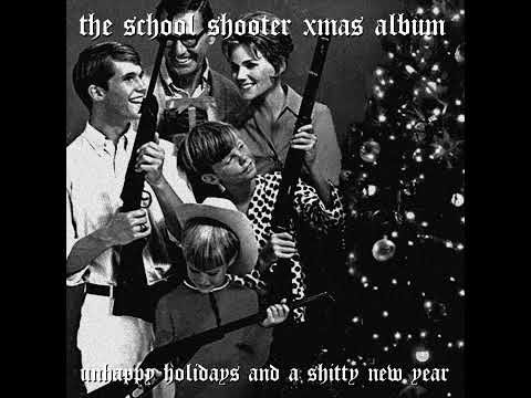 THE ϟCHØØL ϟHØØTΣR XMAS ALBUM (negative xp xmas)
