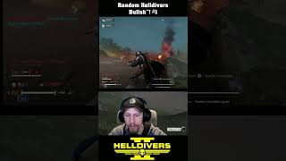 Random Helldivers Bullsh**! #1 | Helldivers 2