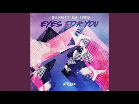 Eyes For You (feat. Martin Luther)