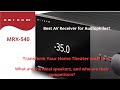 Anthem MRX 540 8K The Ultimate Home Theater Receiver What Are The Ideal Speakers