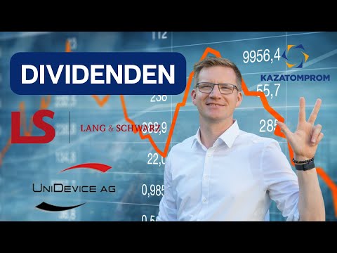 🚀 Meine Top Dividenden Aktien Teil 2/2 ( Lang & Schwarz, Kazatomprom, UniDevice ) 💲📈
