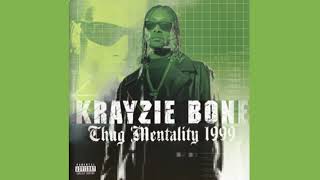 Krayzie Bone - We Starvin&#39; (feat. E-40 &amp; Gangsta Boo) (Thug Mentality 1999)