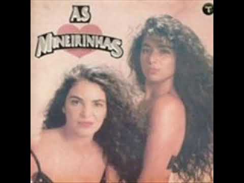 AS MINEIRINHAS - ABRA O CORAÇÃO (NÃO FAZ ASSIM)