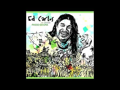 Ed Carlos - Passo da ema
