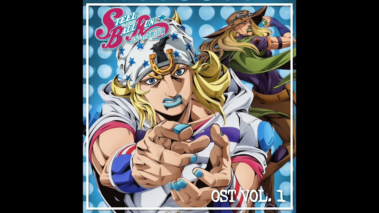 Johnny Joestar Theme - STEEL BALL RUN: JoJo’s Bizarre Adventure