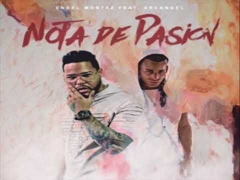 Arcángel Ft. Engel Montaz - Nota De Pasión