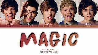 One Direction - Magic Lyrics [Color Coded Lyrics]