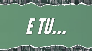 Claudio Baglioni - E tu... (Testo)