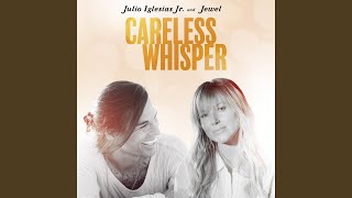 Careless Whisper
