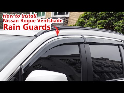 How to install Nissan Rogue Ventshade Rain Guards