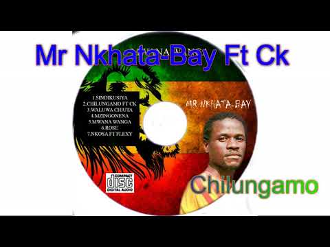 Mr Nkhata-Bay Ft Ck-_-Chilungamo (Official Music A