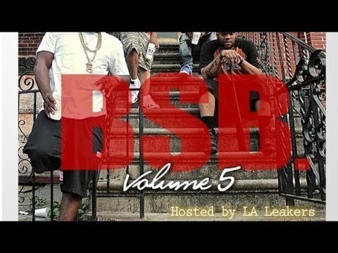 Troy Ave Presents - LA Leakers Freestyle (BSB Vol. 5)