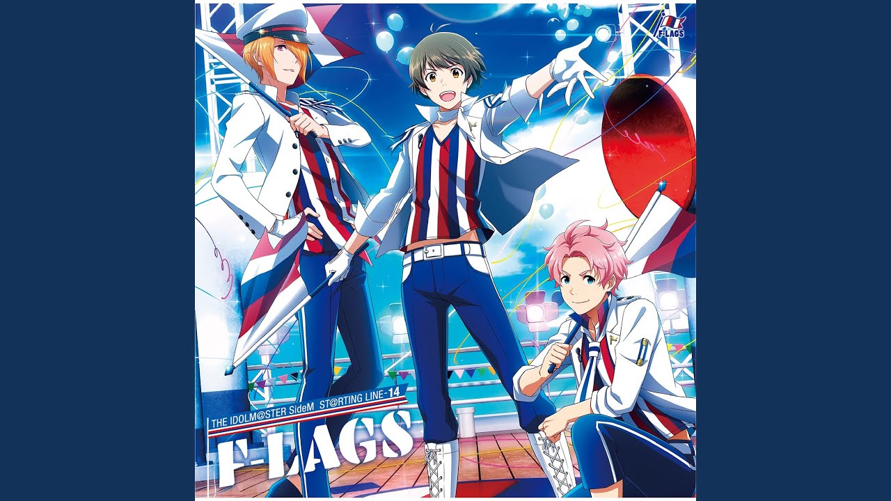 【夢色VOYAGER】 F-LAGS [秋月涼・兜大吾・九十九一希] 『THE IDOLM@STER SideM ST@RTING LINE -14 F-LAGS』