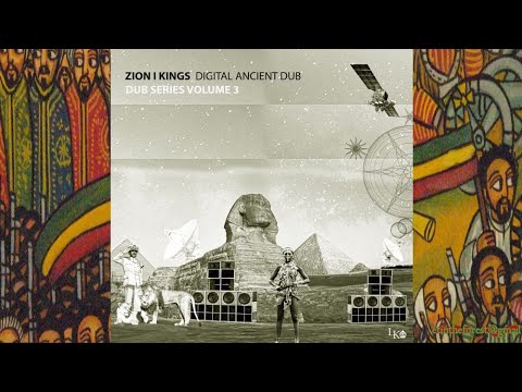 Zion I Kings Digital Ancient Dub Dub Series Volume 3 '18 (Lustre Kings)