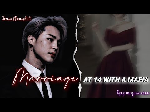 𝙈𝘼𝙍𝙍𝙄𝘼𝙂𝙀 𝙰𝚃 14 𝚆𝙸𝚃𝙷 𝙰 𝙼𝙰𝙵𝙸𝙰 ༄ ʲⁱᵐⁱⁿ ᵒⁿᵉˢʰᵒᵗ ᶠᶠ ༄