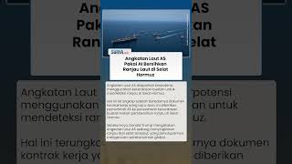 Angkatan Laut AS Gunakan Teknologi AI Percepat Pembersihan Ranjau Iran di Selat Hormuz