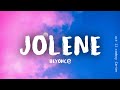 Beyoncé - JOLENE (Lyrics)