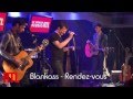 Blankass - RTL Grand S tudio - Rendez-vous 
