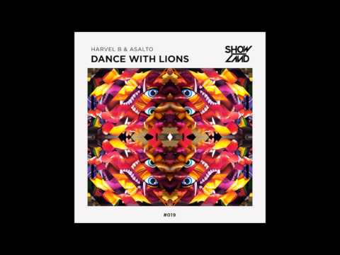 Harvel B & Asalto - Dance With Lions