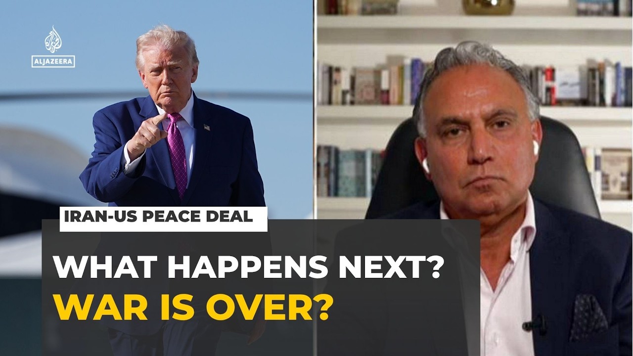Trump claims Iran deal victory as questions remain over lasting peace: Marwan Bishara