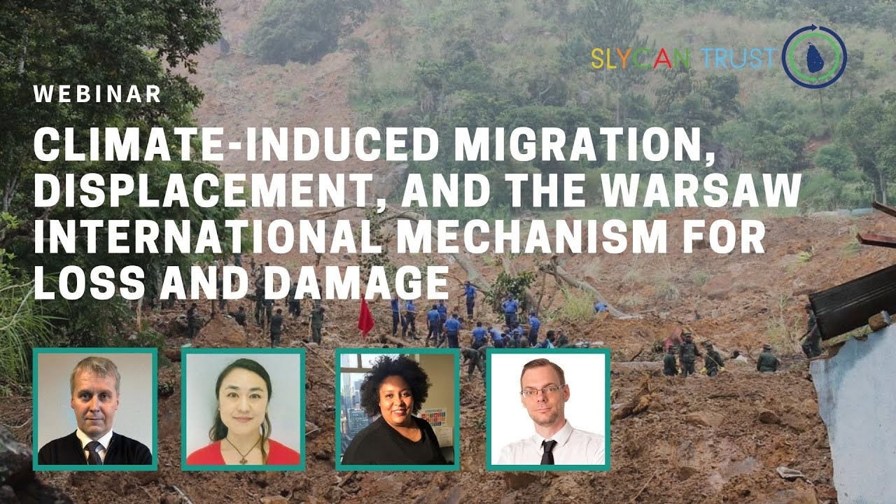 Climate-Induced Migration, Displacement, and the Warsaw International Mechanism for Loss and Damage