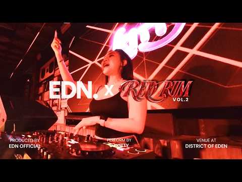 EDN OFFICIAL X REDRUM | Vol.2 |By DJ KITTY at DISTRICT OF EDEN | BASSLINE BOUNCE & INDOBOUNCE