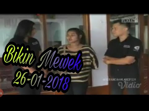 Bikin Mewek 26-01-2018
