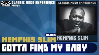 Memphis Slim - Gotta Find My Baby (1959)