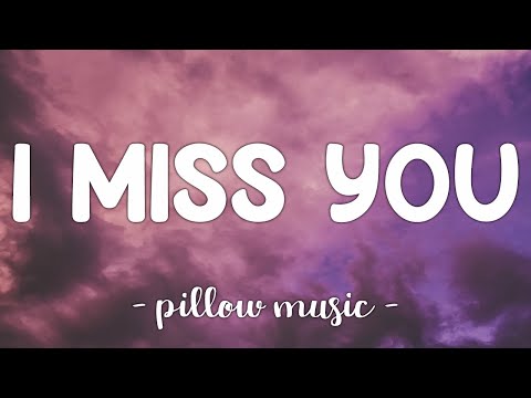 I Miss You - Adele (Lyrics) 🎵