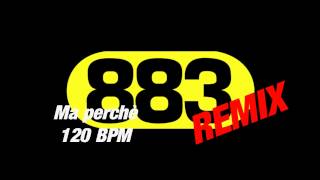 883 : Ma perchè 120 BPM RMX