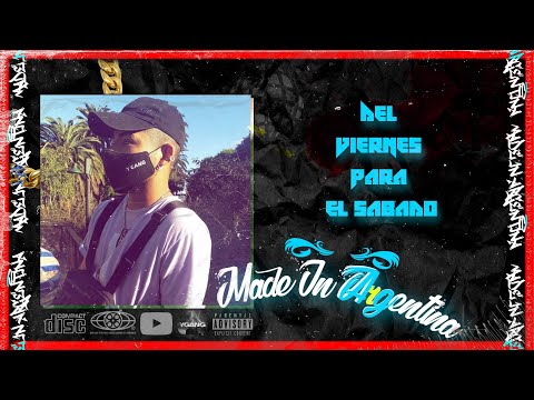 #1 Lvcaxx Arg - Del Viernes Para El Sabado RKT 🔥 [Audio Oficial]